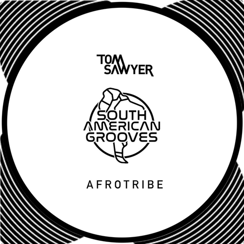 Tom Sawyer - Afrotribe [SGR300]